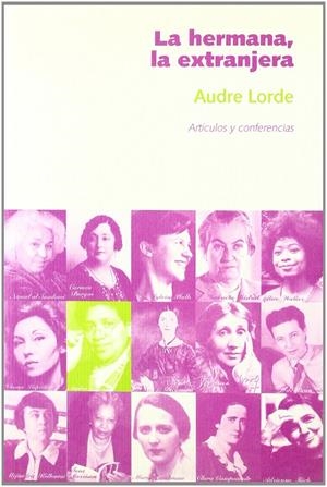 La hermana, la extranjera | Lorde, Audre | Cooperativa autogestionària