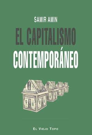 El capitalismo contemporáneo | Amin, Samir | Cooperativa autogestionària
