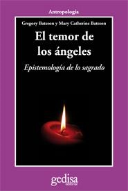 El temor de ángeles | Bateson, Gregory/Bateson, Mary Catherine