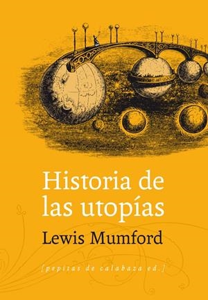 Historia de las utopías | Mumford, Lewis