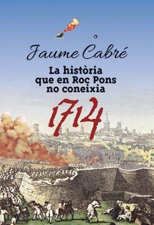 La història que en Roc Pons no coneixia | Cabré, Jaume | Cooperativa autogestionària