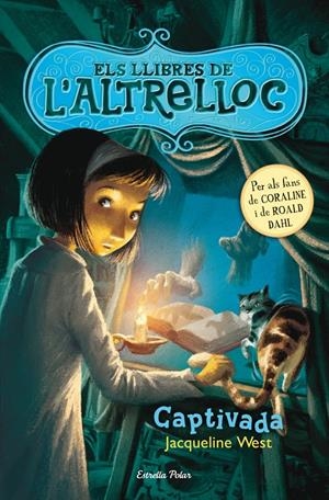 Els llibres de l'Altrelloc 2. Captivada | Jaqueline West