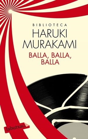 Balla, balla, balla | Haruki Murakami | Cooperativa autogestionària