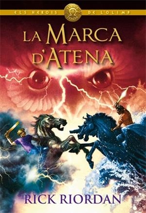 La marca d'Atena (Els herois de l'Olimp 3) | Riordan, Rick | Cooperativa autogestionària