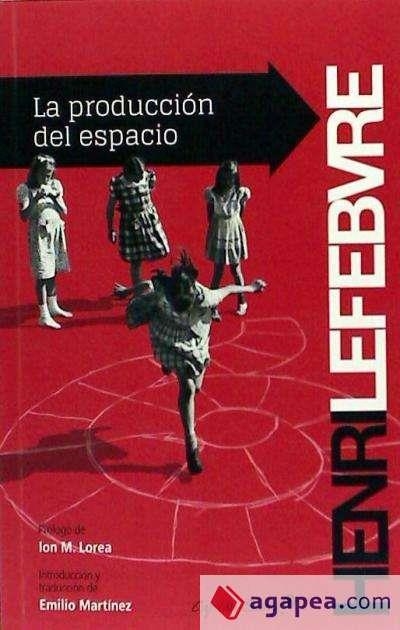 La producción del espacio | Lefebvre, Henri | Cooperativa autogestionària