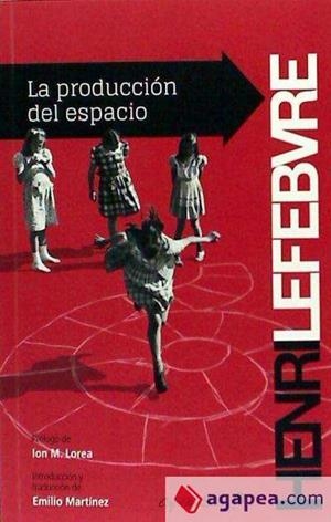 La producción del espacio | Lefebvre, Henri | Cooperativa autogestionària