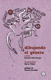 Dibujando el género | Gerard COLL-PLANAS &, Maria VIDAL