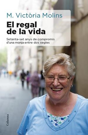 El regal de la vida | Maria Victòria Molins | Cooperativa autogestionària