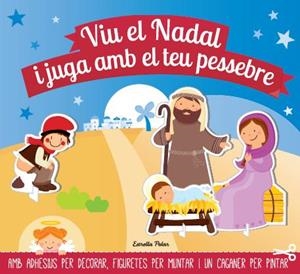 Viu el Nadal i juga amb el teu pessebre | Diversos Autors | Cooperativa autogestionària