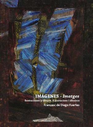 Imágenes - Imatges | Diego Fuertes, Francesc | Cooperativa autogestionària