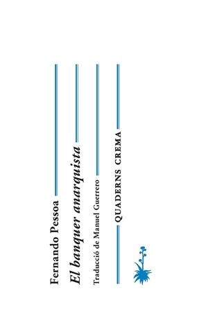 El banquer anarquista | Pessoa, Fernando | Cooperativa autogestionària