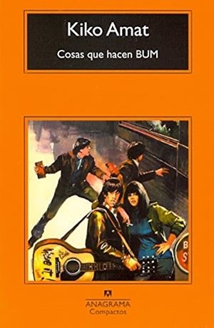 Cosas que hacen BUM | Amat, Kiko | Cooperativa autogestionària
