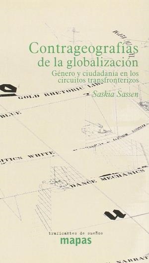 contrageografías de la globalización | saskia sassen | Cooperativa autogestionària