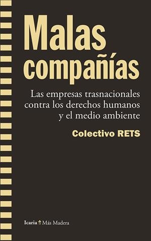 Malas compañias | cColectivo RETS | Cooperativa autogestionària