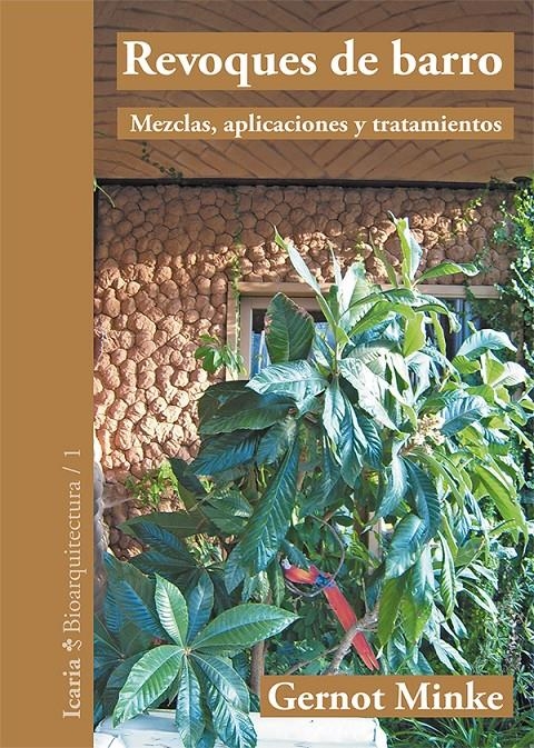 Revoques de barro | Minke, Gernot | Cooperativa autogestionària