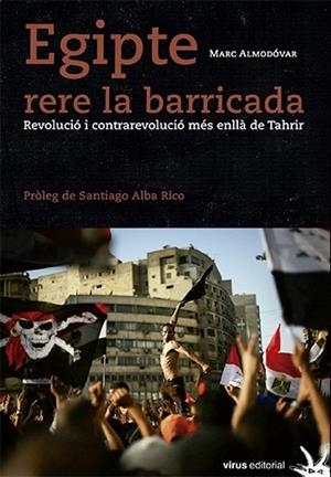 Egipte rere la barricada | Marc Almodóvar