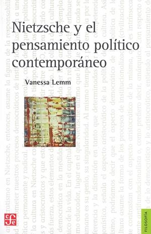 Nietzsche y el pensamiento político contemporáneo | Vanessa Lemm | Cooperativa autogestionària