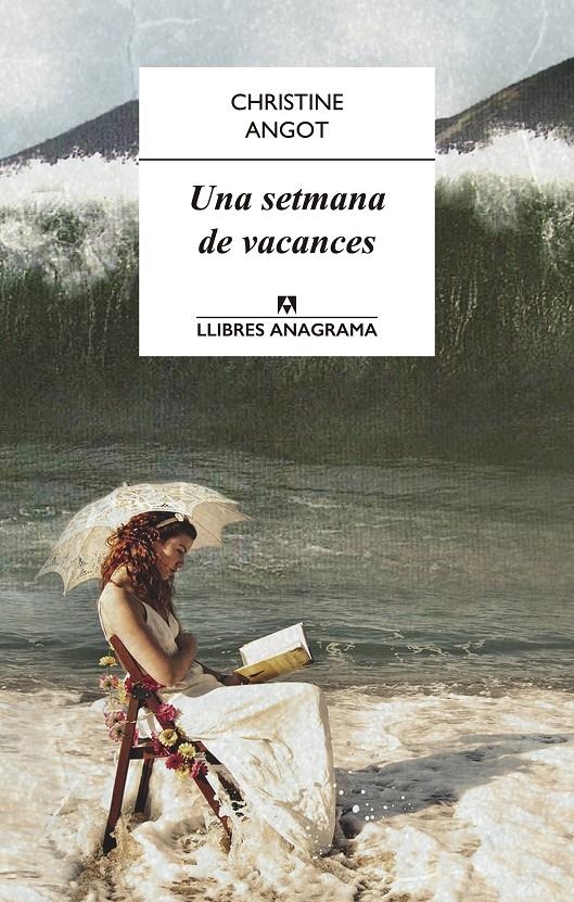 Una setmana de vacances | Angot, Christine | Cooperativa autogestionària