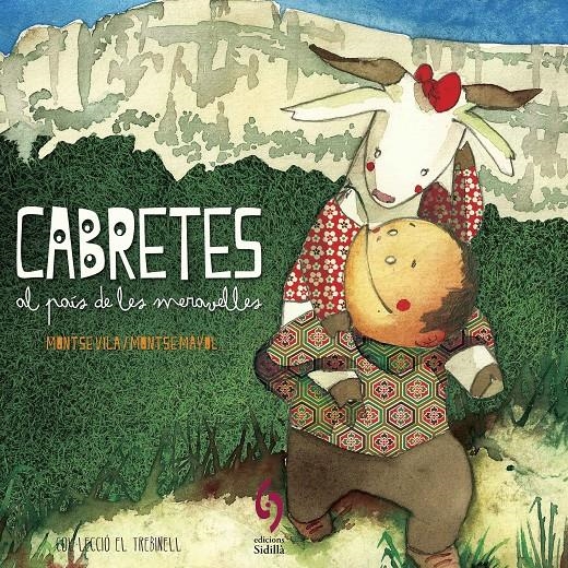Cabretes al país de les meravelles | Vila Gutarra, Montse | Cooperativa autogestionària