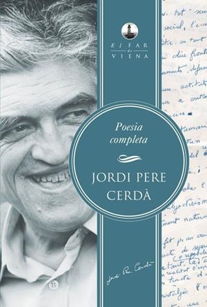 Poesia completa | Pere Cerdà, Jordi