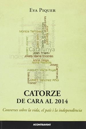 Catorze de cara al 2014 | Eva Piquer | Cooperativa autogestionària