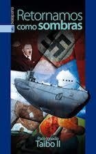 Retornamos como sombras | Paco Ignacio Taibo II | Cooperativa autogestionària