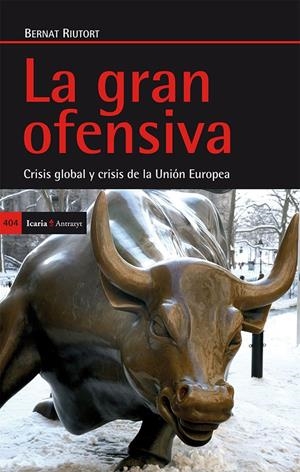 La gran ofensiva | Riutort Serra, Bernat | Cooperativa autogestionària