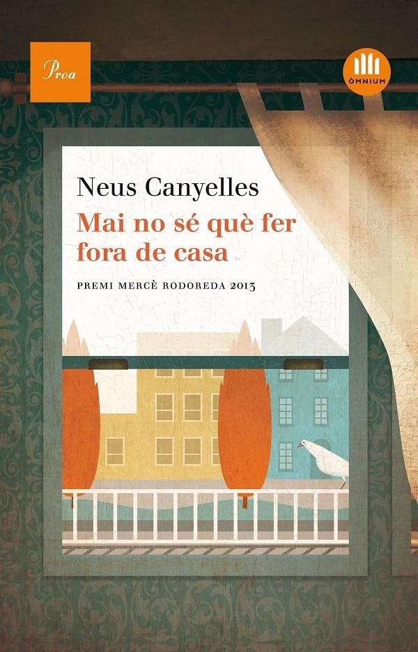 Mai no sé què fer fora de casa | Neus Canyelles Estapé | Cooperativa autogestionària