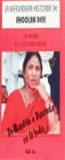 La reina de los bandidos. La verdadera historia de Phoolan Devi | Sen, Mala | Cooperativa autogestionària