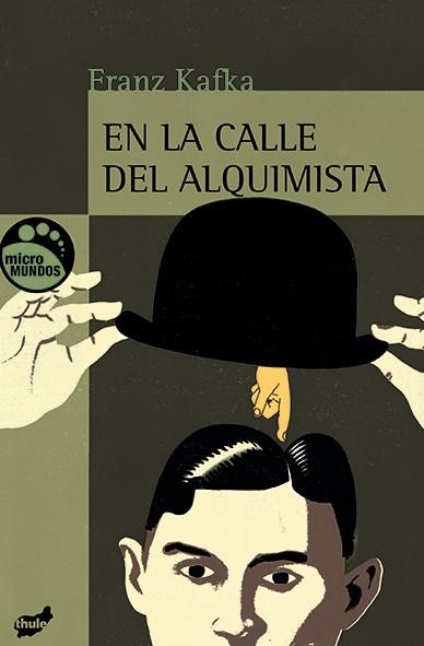 En la calle del Alquimista | Kafka, Franz