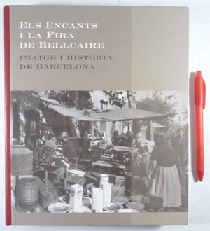 Els encants i la fira de la bellcaire | Gascón Ricao, Antonio | Cooperativa autogestionària