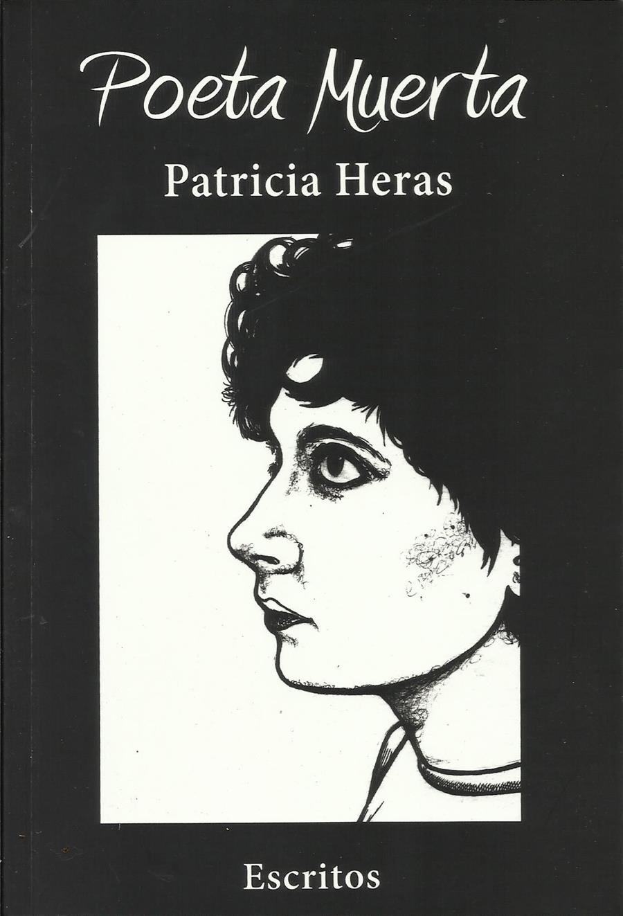 Poeta Muerta | Patricia Heras