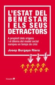 L'Estat del benestar i els seus detractors | Burgaya Riera, Josep | Cooperativa autogestionària