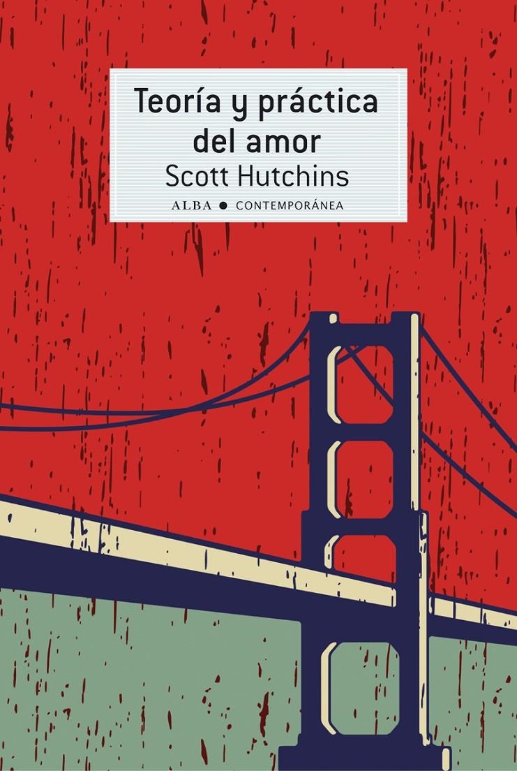 Teoría y práctica del amor | Hutchins, Scott | Cooperativa autogestionària
