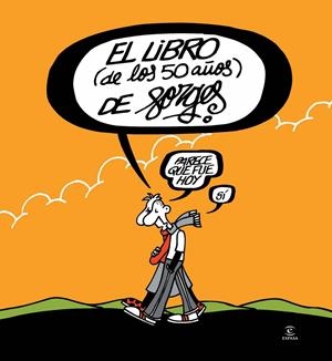El libro (de los 50 años) de Forges | Forges | Cooperativa autogestionària