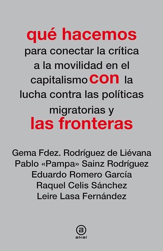 Qué hacemos con las fronteras | Varios autores | Cooperativa autogestionària
