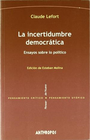 La incertidumbre democrática | Claude Lefort | Cooperativa autogestionària