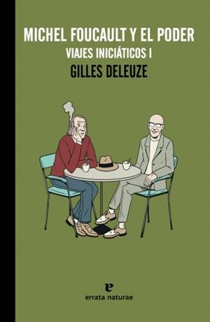 Michel Foucault y el poder | Deleuze, Gilles | Cooperativa autogestionària