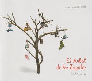 El árbol de los Zapatos | Emilia Lang | Cooperativa autogestionària