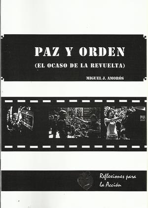 Paz y orden | Amorós, Miquel