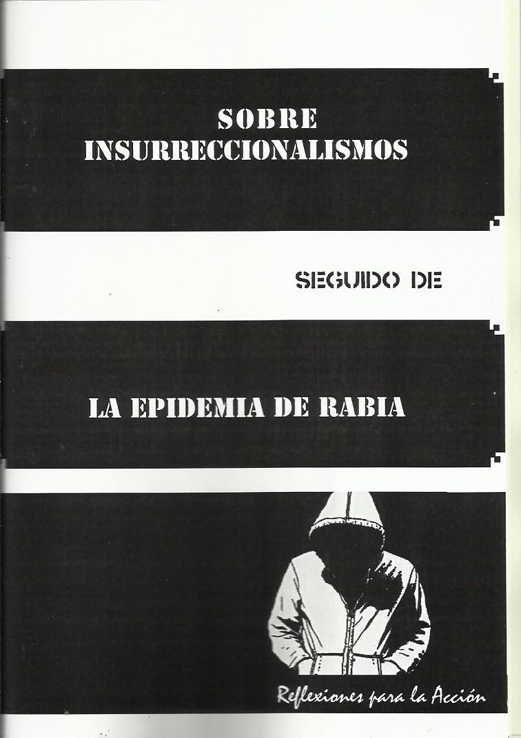 Sobre insurreccionalismos | Cooperativa autogestionària
