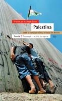 Palestina. Entre la trampa del muro y el fracaso del derecho | De Currea-Lugo, Víctor