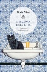 L'escuma dels dies | Vian, Boris