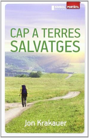 Cap a terres salvatges - Portàtil | Jon Krakauer | Cooperativa autogestionària