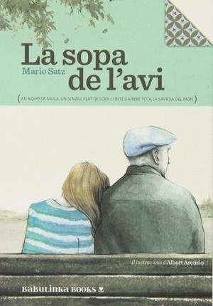 La sopa de l'avi | Mario Satz | Cooperativa autogestionària