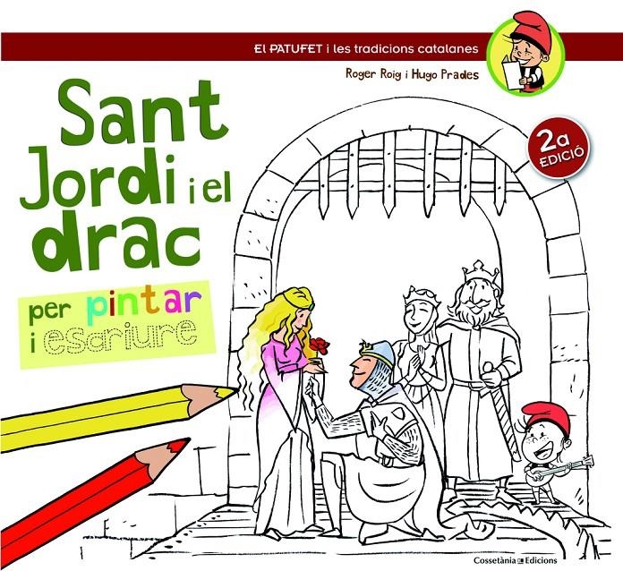 Sant Jordi i el drac | Roig Cèsar, Roger/Prades, Hugo | Cooperativa autogestionària