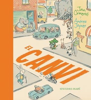 El canvi | Ormerod / Joyner | Cooperativa autogestionària