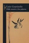 Oido atento a los pajaros | Goytisolo, Luis | Cooperativa autogestionària