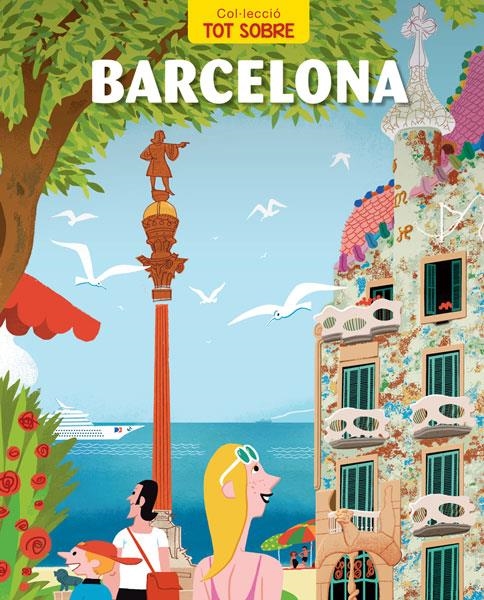 BARCELONA, TOT SOBRE | Vidal, Jaume; Brocal, Pep | Cooperativa autogestionària
