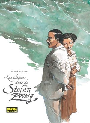 Los últimos días de Stefan Zweig | SEKSIK,LAURENT